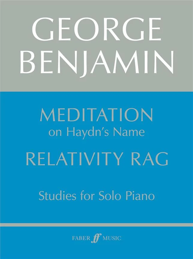 Faber Music Benjamin George – Meditation And Relativity Rag- Piano Solo