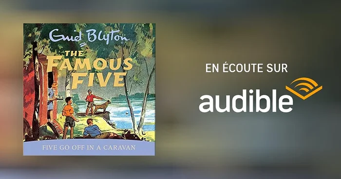 Famous Five: Five Go Off in a Caravan