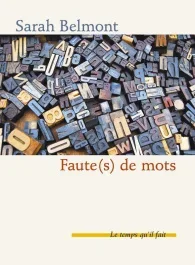 Faute(s) de mots…