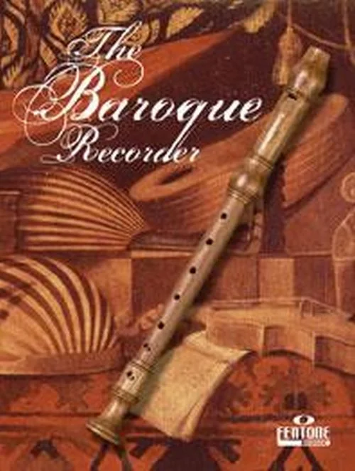 Fentone Music The Baroque Recorder