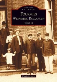 FOURMIES – TOME III