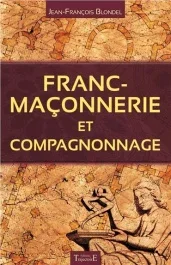 Franc-maçonnerie et compagnonnage