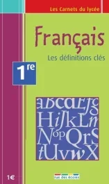 FRANCAIS 1ERE DEFINITIONS – LES DEFINITIONS CLES