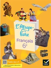 Français 6e L&rsquo;attrape-livre. Edition 2021