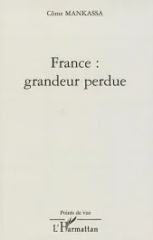 France : grandeur perdue