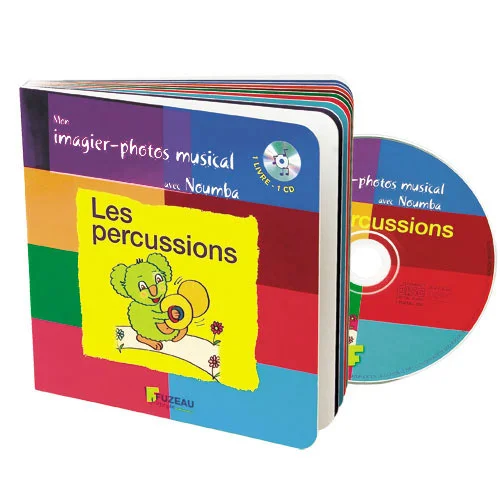 FUZEAU Saint-james Guillaume – Mon Imagier-photos Musical Avec Noumba Les Percussions – Livre + CD