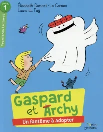 Gaspard et Archy, un fantôme à adopter. Niveau 1