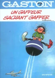 Gaston Tome 7 : Un gaffeur sachant gaffer. Edition limitée