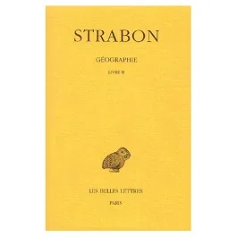 Géographie. Tome 1 Livre II, 2e partie, Edition bilingue français-grec ancien