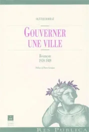 Gouverner une ville. Besançon (1959-1989)
