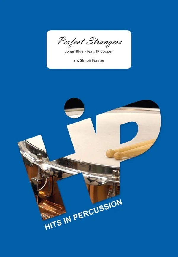 Grahl & Niklas Jonas Blue – Perfect Strangers – 4-6 Percussions (arr. Simon Forster)