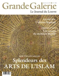 Grande Galerie N° 21, sept/oct/nov 2012 : Splendeurs des arts de l&rsquo;Islam
