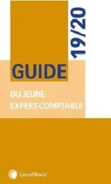 Guide des missions du jeune expert-comptable. Edition 2021-2022