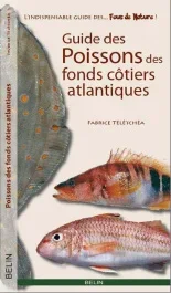 Guide des poissons de France, Côtes de l&rsquo;Atlantique et de la Manche