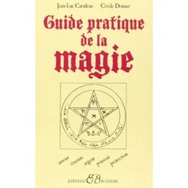 Guide pratique de la magie