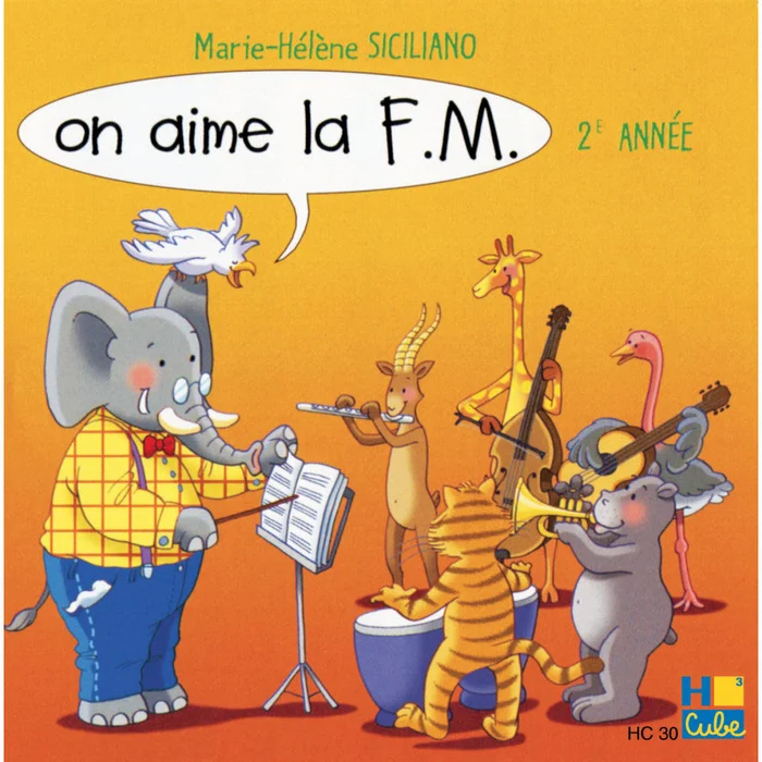 H. Cube Siciliano M. H. – On Aime La FM Vol.2 (CD Seul)