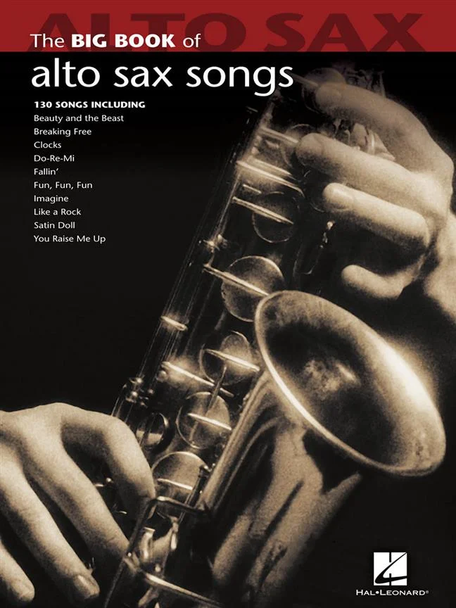 Hal Leonard Big Book Of Alto Sax Songs – 128 Great Songs