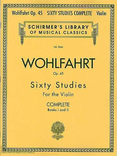 Hal Leonard Franz Wohlfahrt 60 Studies Op.45 Complete Edition – Violin