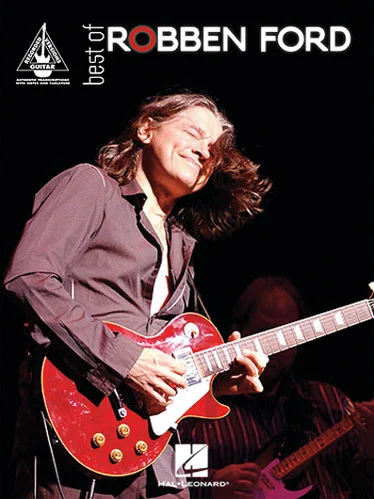 Hal Leonard Robben Ford Best Of – Guitare