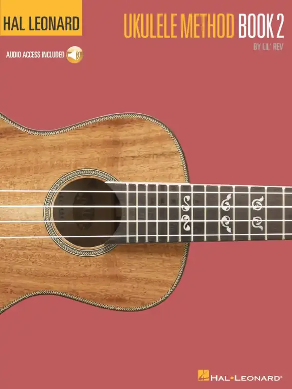Hal Leonard Ukulele Method Book 2 Notes