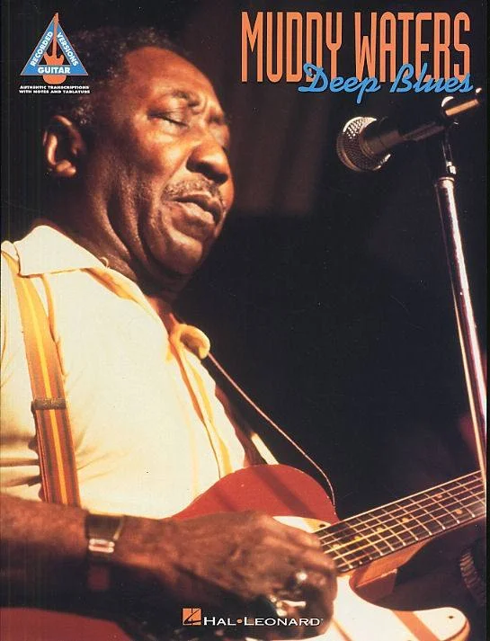 Hal Leonard Waters Muddy – Deep Blues – Guitar Tab