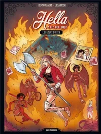 Hella et les Hellboyz Tome 02 L&rsquo;épreuve du feu