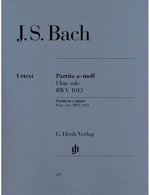 Henle Verlag Bach – Partita En La Mineur Pour Flûte Seule BWV 1013 – Flute