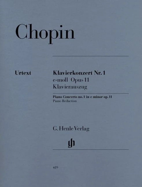 Henle Verlag Chopin F. – Concerto For Piano And Orchestra No. 1 E Minor Op. 11