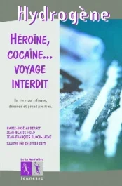 Héroïne, cocaïne… Voyage interdit