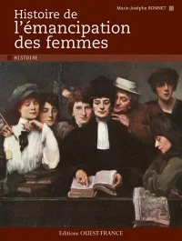 Histoire de l&rsquo;émancipation des femmes
