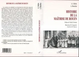 Histoire de la maîtrise de Rouen