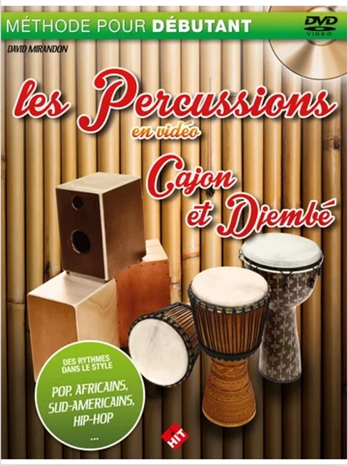 Hit Diffusion Mirandon D. – Les Percus En Video Livre + DVD – Djembe et Cajon