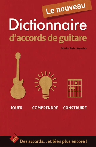 Hit Diffusion PAIN-hermier O. – Le Nouveau Dictionnaire D’accords De Guitare