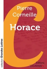 Horace [EDITION EN GROS CARACTERES