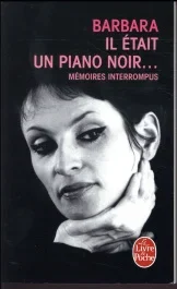 Il était un piano noir… Mémoires interrompus