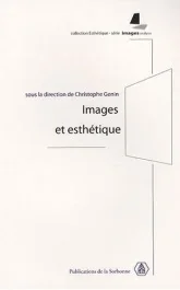 IMAGES ET ESTHETIQUE