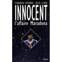 Innocent. L&rsquo;affaire Maradona