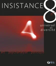 INSISTANCE 08 – UNIVERSEL ET DIVERSITE