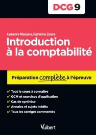 Introduction à la comptabilité DCG 9. Préparation complète à l&rsquo;épreuve