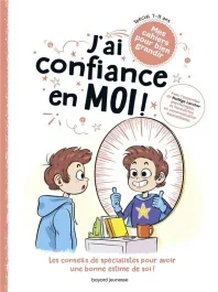 J&rsquo;ai confiance en moi !