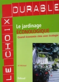 JARDINAGE ECONOLOGIQUE (LE)