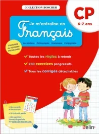 Je m&rsquo;entraîne en Français CP. 6-7 ans