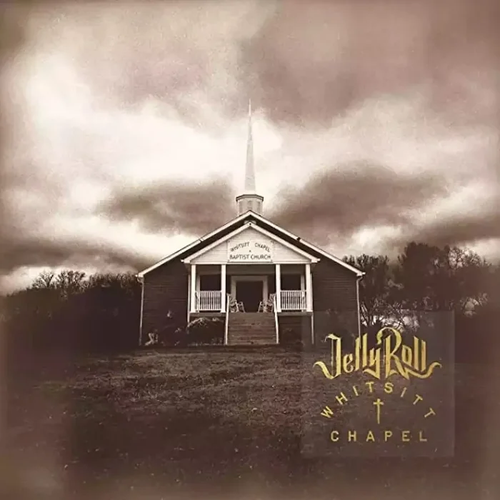 Jelly Roll – Whitsitt Chapel (LP)