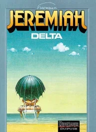 Jeremiah Tome 11 : Delta
