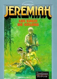 Jeremiah Tome 8 : Les eaux de colère
