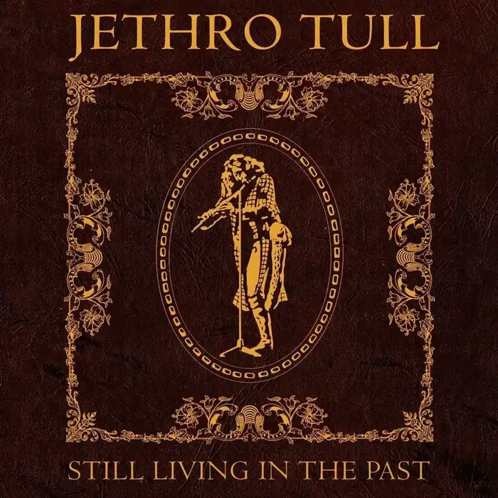 Jethro Tull – Still Living In the Past (Limited Edition) (6 CD)