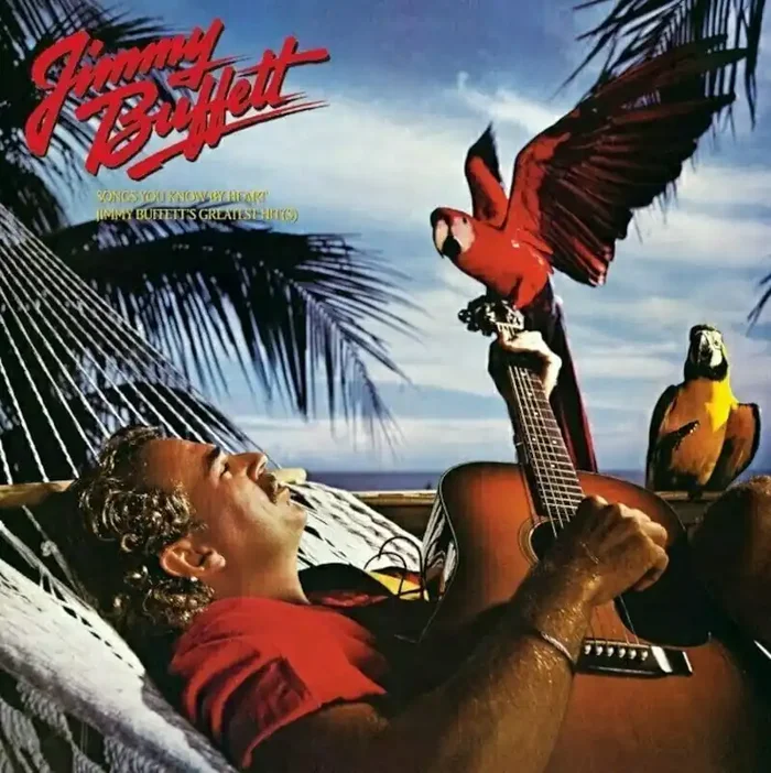 Jimmy Buffett – Songs You Know By Heart (LP)