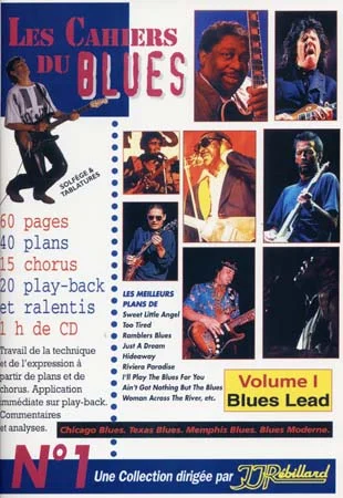 Jjrebillard CAHIERS DU BLUES VOL.1 – BLUES LEAD + CD – GUITARE