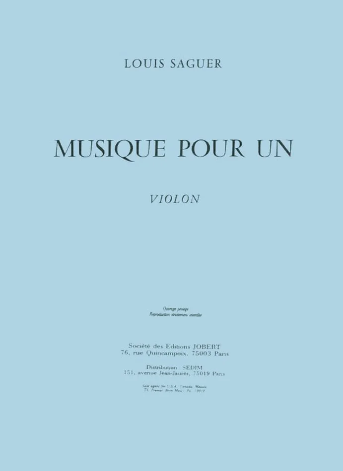 Jobert Saguer – Musique Pour Un Violon – Violon