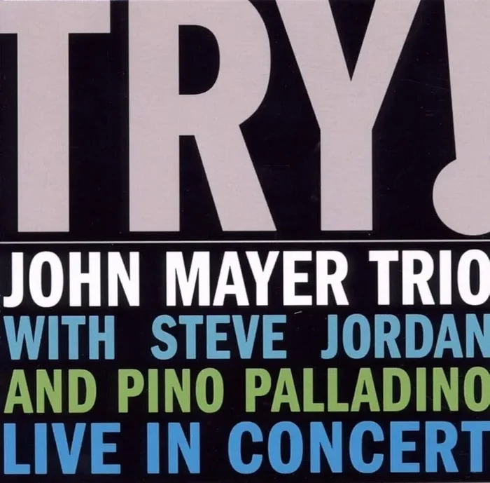 John Mayer – Try! (Live In Concert) (CD)